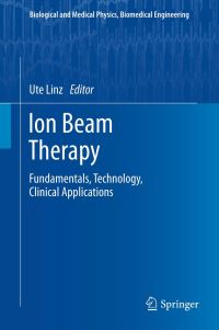 Book Cover for Ion Beam Therapy by Ute Linz