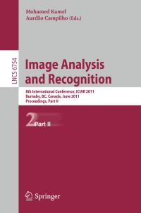 Book Cover for Image Analysis and Recognition Image Processing, Computer Vision, Pattern Recognition, and Graphics by Mohamed Kamel, Aurelio Campilho