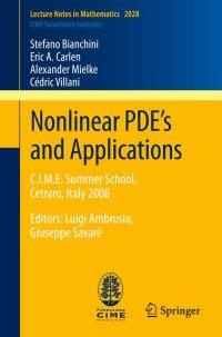 Book Cover for Nonlinear PDE's and Applications by CIME Summer School, Stefano Bianchini, Luigi Ambrosio, Giuseppe Savaré, Centro internazionale matematico estivo