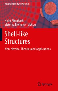 Book Cover for Shell-Like Structures by Euromech Colloquium, Holm Altenbach, Victor A Eremeyev