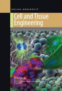 Book Cover for Cell and Tissue Engineering by Bojana Obradovic