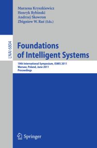 Book Cover for Foundations of Intelligent Systems by International Symposium on Methodologies for Intelligent Systems, Marzena Kryszkiewicz