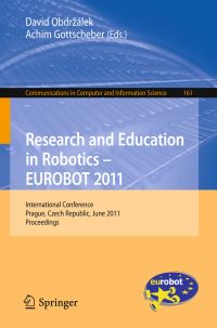 Book Cover for Research and Education in Robotics by International Conference on Research and Education in Robotics, David Obdrzálek, Achim Gottscheber