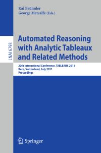 Book Cover for Automated Reasoning With Analytic Tableaux and Related Methods by TABLEAUX 2011, Kai Brünnler, George Metcalfe