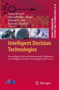 Book Cover for Intelligent Decision Technologies by International Conference on Intelligent Engineering Systems, J Watada