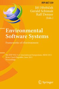 Book Cover for Environmental Software Systems by International Symposium on Environmental Software Systems, Jirí Hrebícek, G Schimak, R Denzer, International Federation for Information Processing