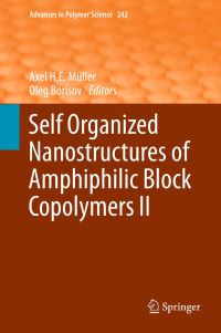 Book Cover for Self Organized Nanostructures of Amphiphilic Block Copolymers II by Axel H E Müller, Oleg Borisov