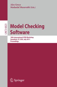 Book Cover for Model Checking Software by International SPIN Workshop, Alex Groce, Madanlal Musuvathi