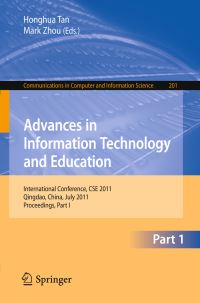 Book Cover for Advances in Information Technology and Education by International Conference on Advances in Information Technology and Education, Honghua Tan, Mark Zhou
