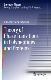 Book Cover for Theory of Phase Transitions in Polypeptides and Proteins by Alexander V. Yakubovich