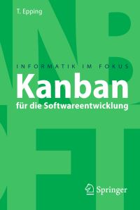 Book Cover for Kanban Für Die Softwareentwicklung by Thomas Epping