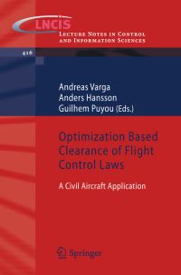 Book Cover for Optimization Based Clearance of Flight Control Laws by Andreas Varga, Anders Hansson, Guilhem Puyou