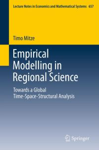 Book Cover for Empirical Modelling in Regional Science by Timo Mitze