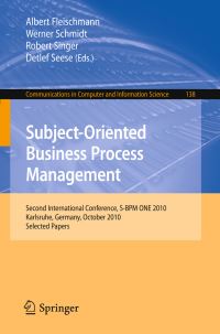 Book Cover for Subject-Oriented Business Process Management by S BPMONE Conference, Albert Fleischmann