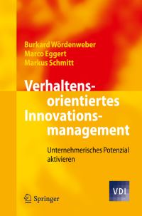 Book Cover for Verhaltensorientiertes Innovationsmanagement by Burkard Wördenweber, Marco Eggert, Markus Schmitt