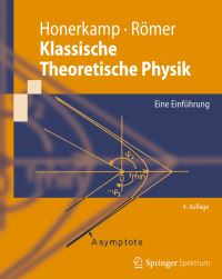 Book Cover for Klassische Theoretische Physik by Josef Honerkamp, Hartmann Römer