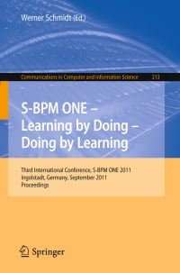 Book Cover for S-BPM ONE - Learning by Doing - Doing by Learning by S BPMONE Conference, Werner Schmidt