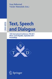 Book Cover for Text, Speech and Dialogue by TSD Conference, Ivan Habernal, Václav Matousek