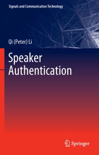 Book Cover for Speaker Authentication by Qi Li