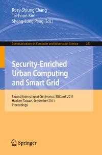Book Cover for Security-Enriched Urban Computing and Smart Grid by 