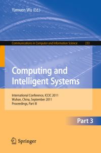 Book Cover for Computing and Intelligent Systems by Information and Control International Conference on Computing, Yanwen Wu