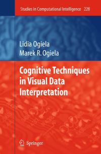 Book Cover for Cognitive Techniques in Visual Data Interpretation by Lidia Ogiela