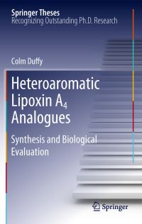 Book Cover for Heteroaromatic Lipoxin A4 Analogues by Colm Duffy