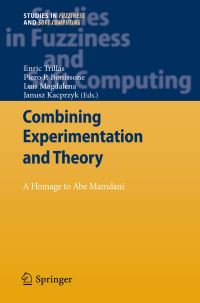 Book Cover for Combining Experimentation and Theory by E Trillas, Abe Mamdani