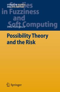 Book Cover for Possibility Theory and the Risk by Irina Georgescu