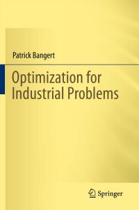 Book Cover for Optimization for Industrial Problems by Patrick Bangert