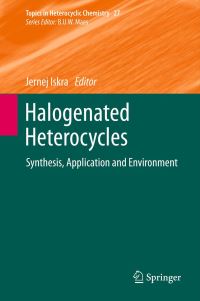 Book Cover for Halogenated Heterocycles by J Iskra