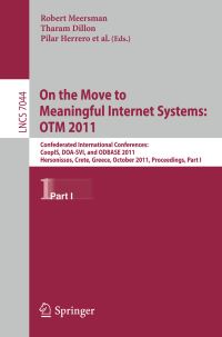 Book Cover for On the Move to Meaningful Internet Systems: OTM 2011 by OTM Confederated International Conferences, R Meersman