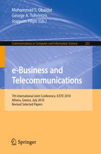 Book Cover for E-Business and Telecommunications by ICETE Conference, Mohammad S Obaidat, George A Tsihrintzis, Joaquim Filipe