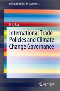 Book Cover for International Trade Policies and Climate Change Governance by P. K. Rao