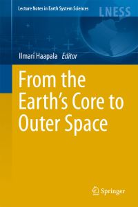 Book Cover for From the Earth's Core to Outer Space by Ilmari Haapala