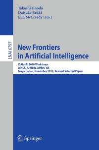 Book Cover for New Frontiers in Artificial Intelligence by JSAIisAI Symposium, Takashi Onoda, Daisuke Bekki, Eric McCready