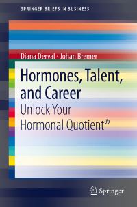 Book Cover for Hormones, Talent, and Career by Diana Derval, Johan Bremer