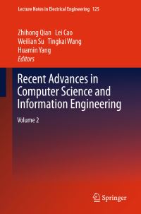 Book Cover for Recent Advances in Computer Science and Information Engineering. Volume 2 by CSIE Conference, Zhihong Qian
