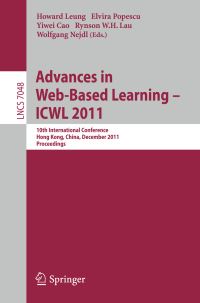 Book Cover for Advances in Web-Based Learning - ICWL 2011 by ICWL Conference, Howard Leung