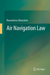 Book Cover for Air Navigation Law by R I R Abeyratne