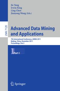 Book Cover for Advanced Data Mining and Applications by ADMA 2011, Jie Tang