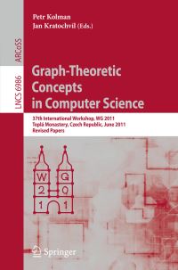 Book Cover for Graph-Theoretic Concepts in Computer Science by International Workshop WG, Petr Kolman, Jan Kratochvíl