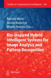 Book Cover for Bio-Inspired Hybrid Intelligent Systems for Image Analysis and Pattern Recognition by Patricia Melin, Witold Pedrycz