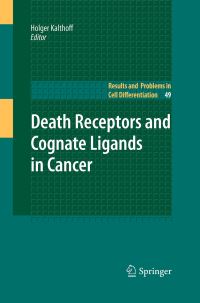 Book Cover for Death Receptors and Cognate Ligands in Cancer by Holger Kalthoff