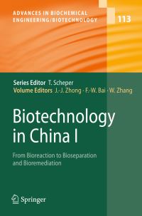 Book Cover for Biotechnology in China I by Jian-Jiang Zhong, Feng-Wu Bai, Wei Zhang