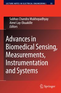 Book Cover for Advances in Biomedical Sensing, Measurements, Instrumentation and Systems by Aimé LayEkuakille