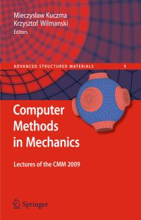 Book Cover for Computer Methods in Mechanics by Mieczyslaw Kuczma, Krzysztof Wilmanski