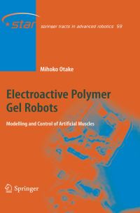 Book Cover for Electroactive Polymer Gel Robots by Mihoko Otake