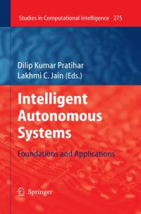 Book Cover for Intelligent Autonomous Systems by Dilip Kumar Pratihar