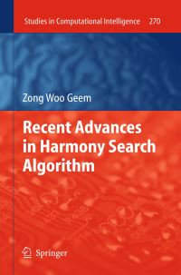 Book Cover for Recent Advances in Harmony Search Algorithm by Zong Woo Geem